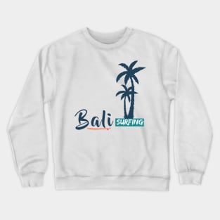 Bali Surfing Crewneck Sweatshirt